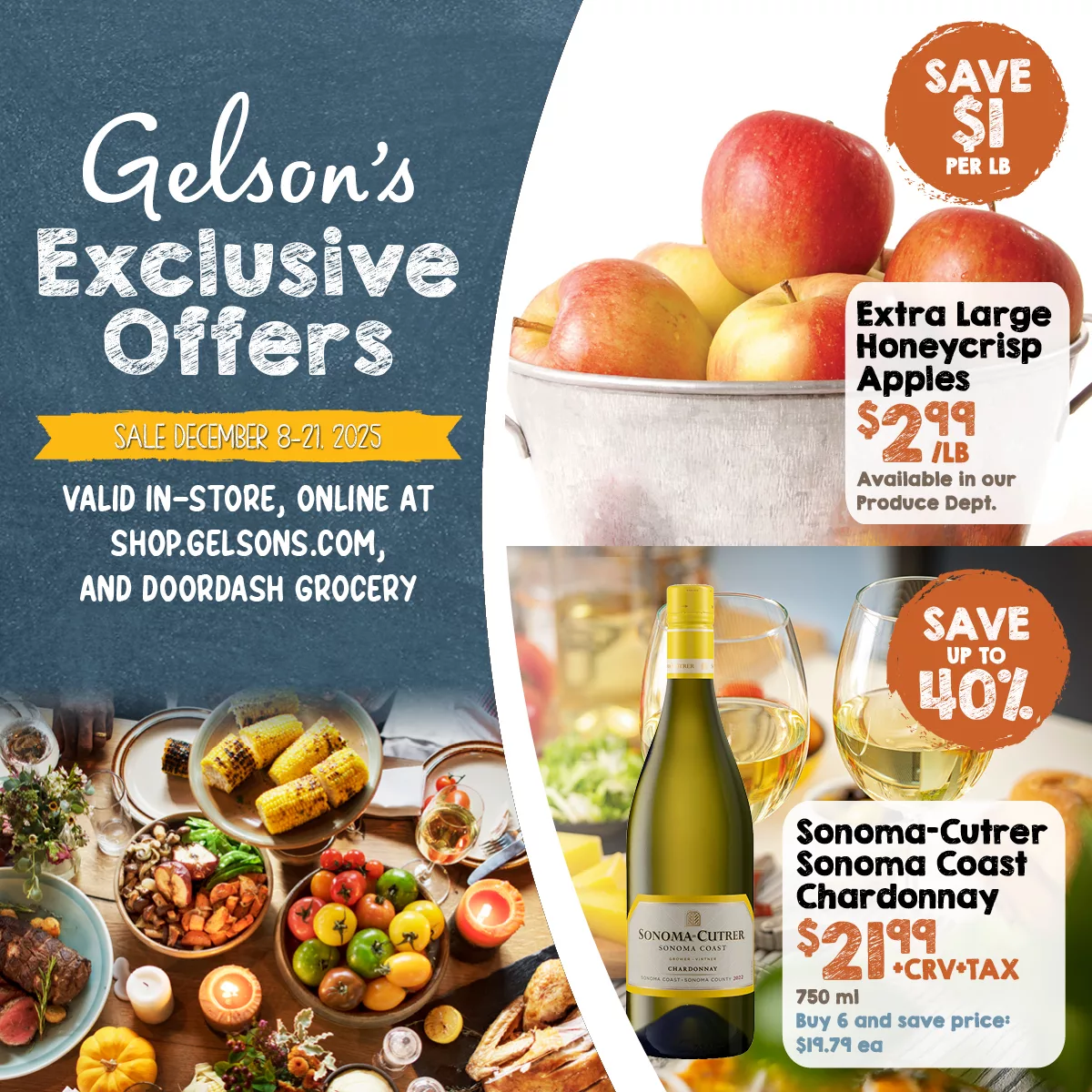 Exclusive Offers Dec8 21 social 1200x12002 Don't miss our exciting sale happening from December 8 to December 21, 2025! Enjoy exclusive discounts both in-store and online at shopgelsons.com, as well as through DoorDash Grocery. Shop now and take advantage of these fantastic savings!