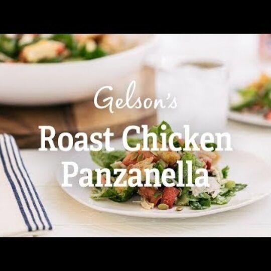 Roast Chicken Panzanella Gelson's